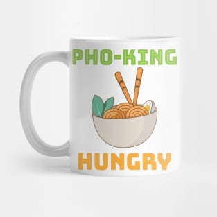 pho king hungry Mug